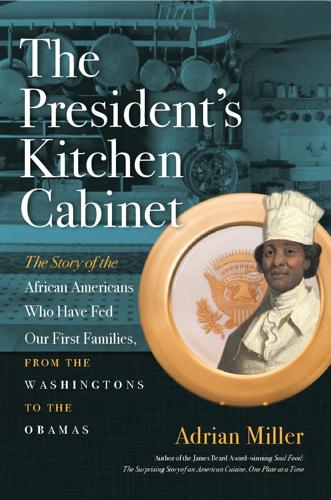 Book cover for The President's Kitchen Cabinet