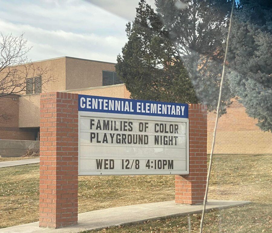 A sign outside of Centennial Elementary School encouraging Families of Color Playground Night has sparked national outrage over what people see as segregation. (Christopher Rufo Twitter)