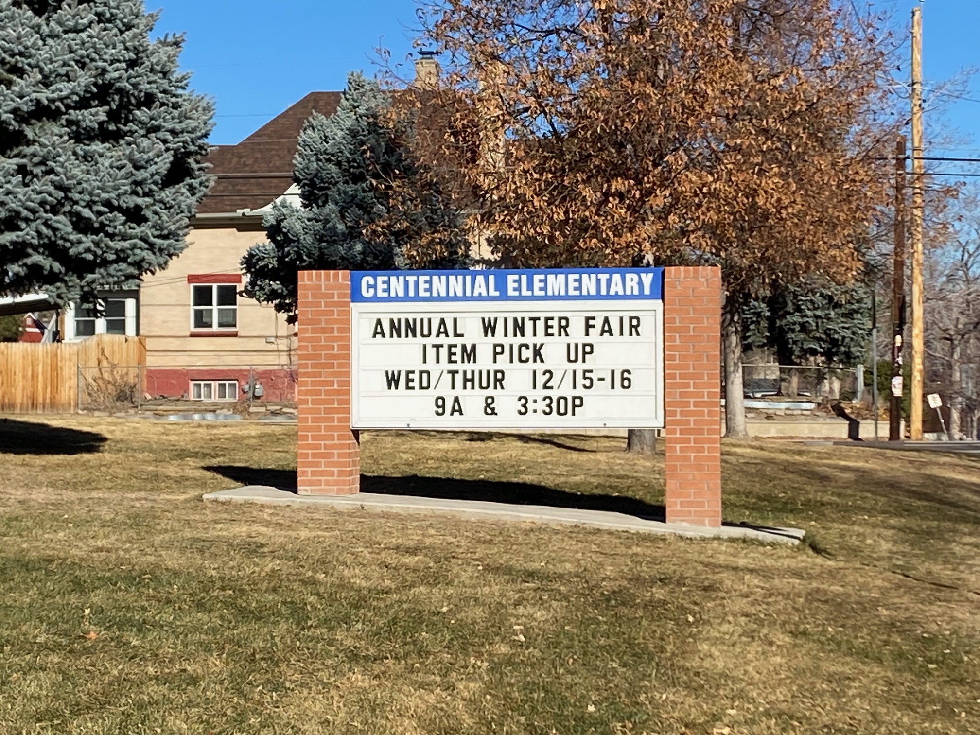 Centennial Elementary's sign which used to advertise Family of Color Playground Night now advertises a winter fair. (Carol McKinley)