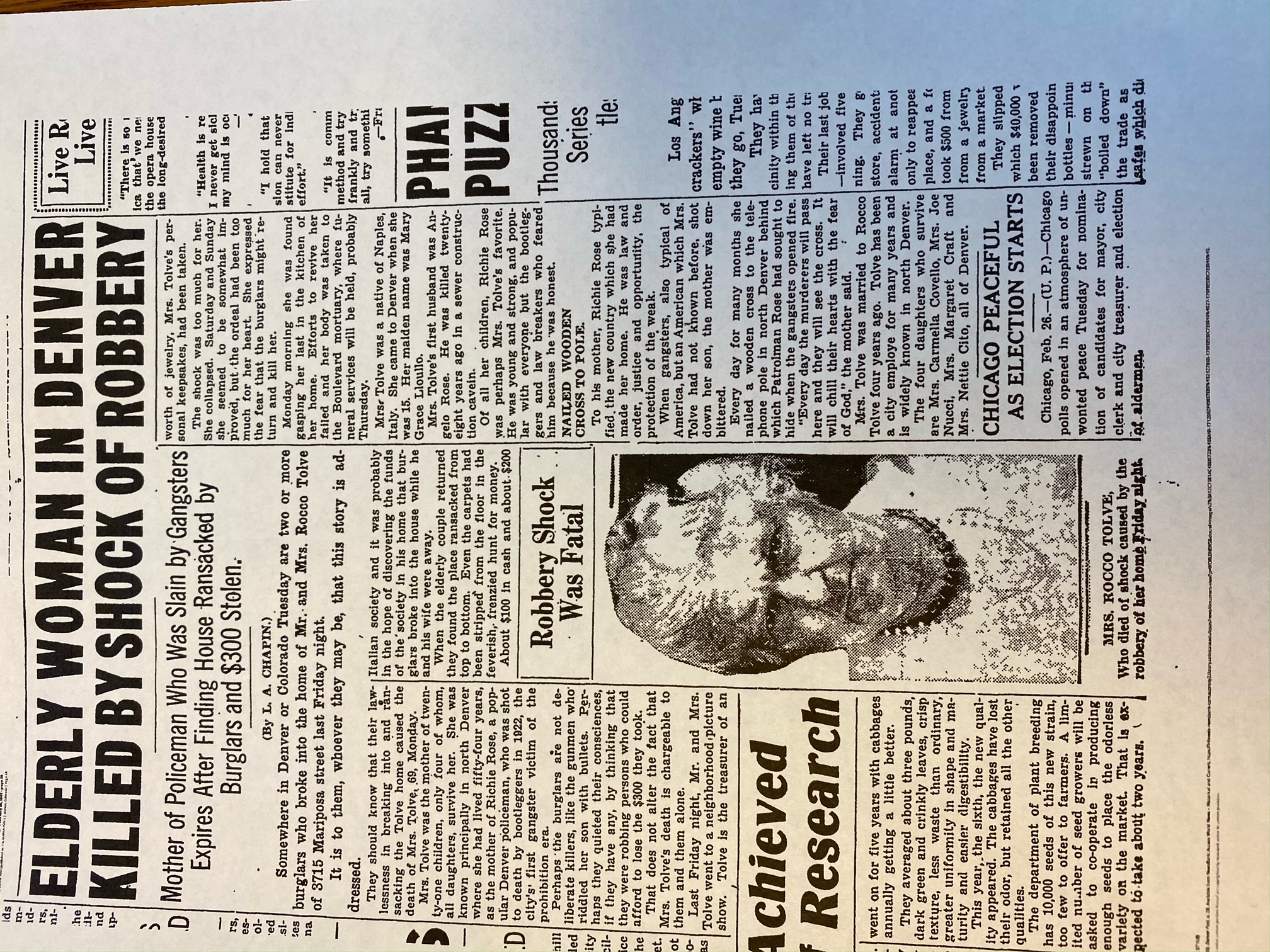 A newspaper article describes the tragic death of Mary Grace Rose Tolve, mother of Richie Rose, who never got over the loss of her son's murder. For weeks, she nailed a wooden cross to a pole where he hid from his killers to remind them of what they did. (Nancy McLean)
