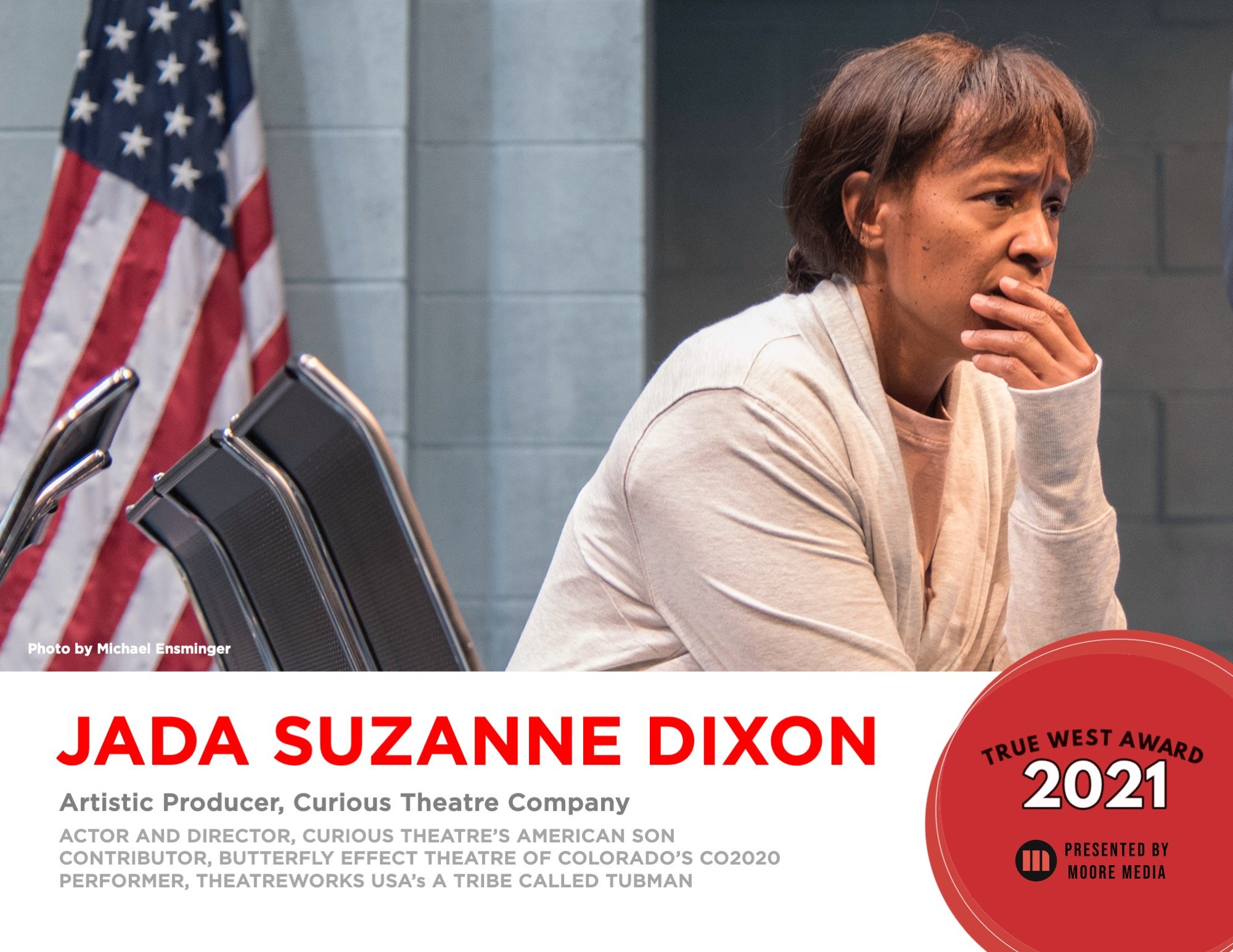 Jada Suzanne Dixon is one of the only artists ever to have won True West Awards in two consecutive years.