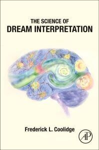 Frederick L. Coolidge, a professor and co-director of psychology undergraduate education at University of Colorado at Colorado Springs, released his latest book, “The Science of Dream Interpretation,” in August. Courtesy