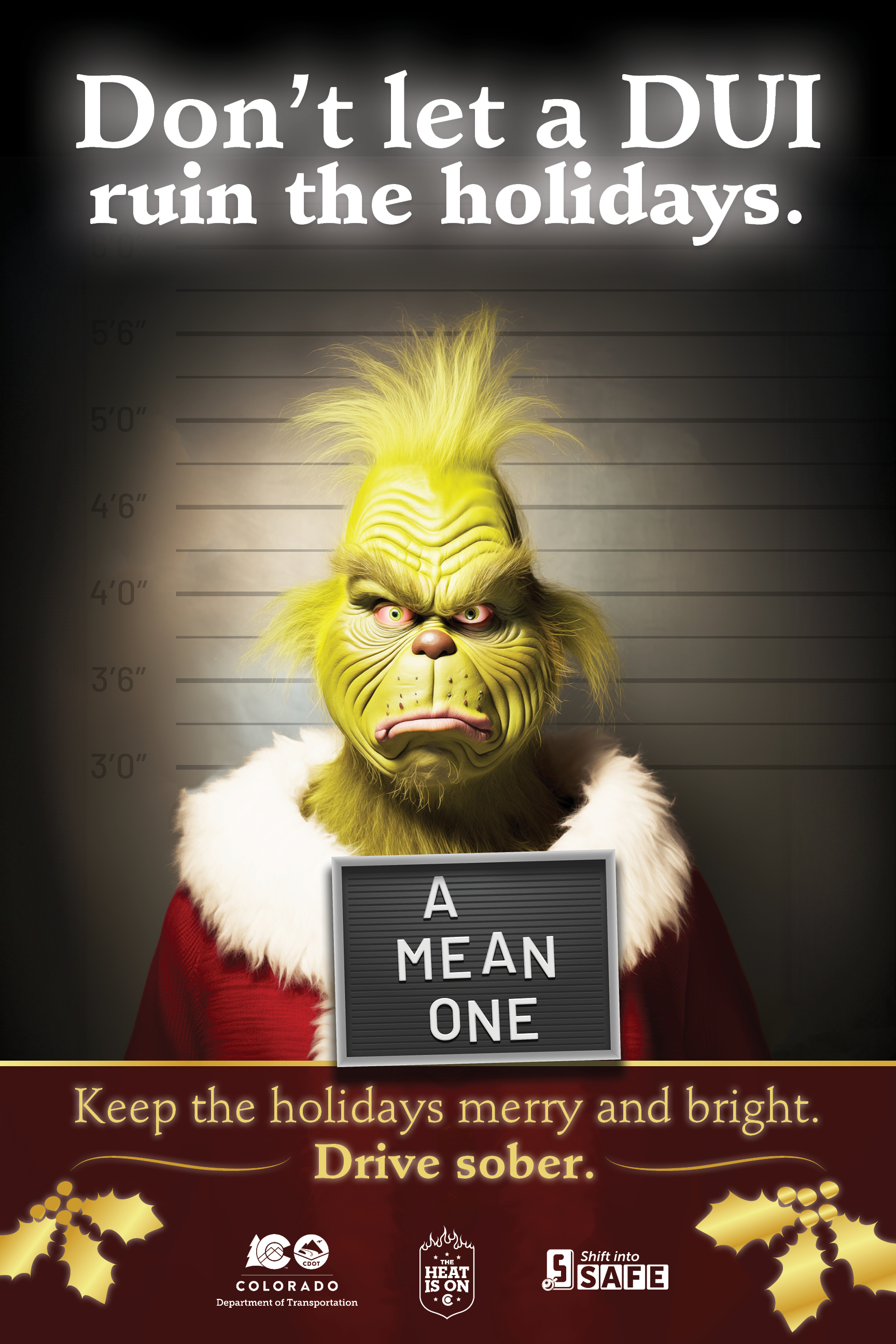 The Colorado Department of Transportation's new holiday campaign involves placing mugshots of famous holiday figures in bars around Denver and Colorado Springs. The lighthearted photos look to bring awareness to the seriousness of DUI's, especially during the holiday event season. (Courtesy photo, Colorado Department of Transportation)