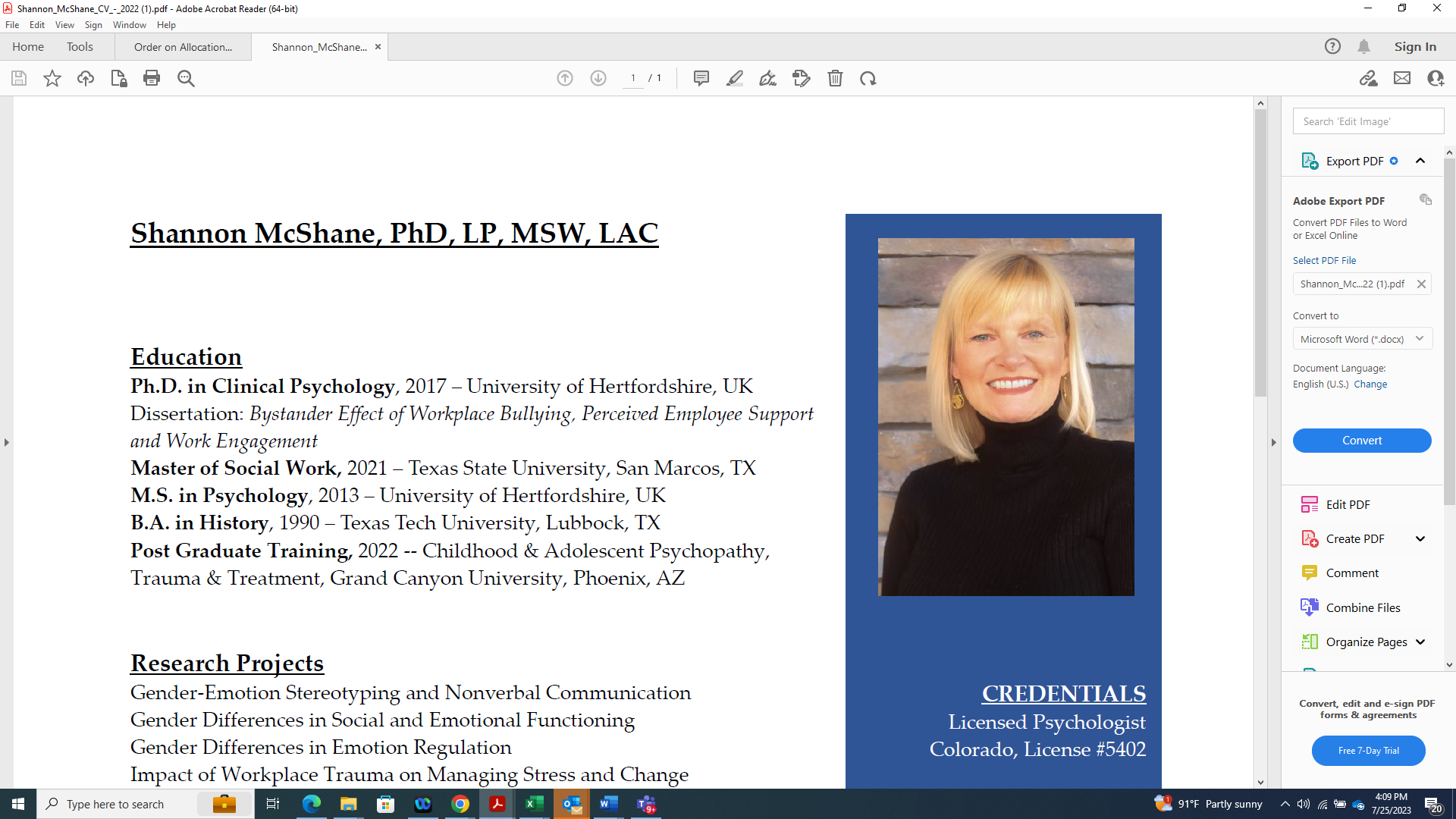 This resume from Shannon McShane was submitted to participants in a custody dispute in Arapahoe County. McShane surrendered her license to practice psychology in Colorado in 2023 after accusations that she did not get a doctoral degree from the University of Hertfordshire in England. State court officials barred her in March of 2023 from eligibility rosters to make child custody recommendations in court cases. (courtesy of court participant)