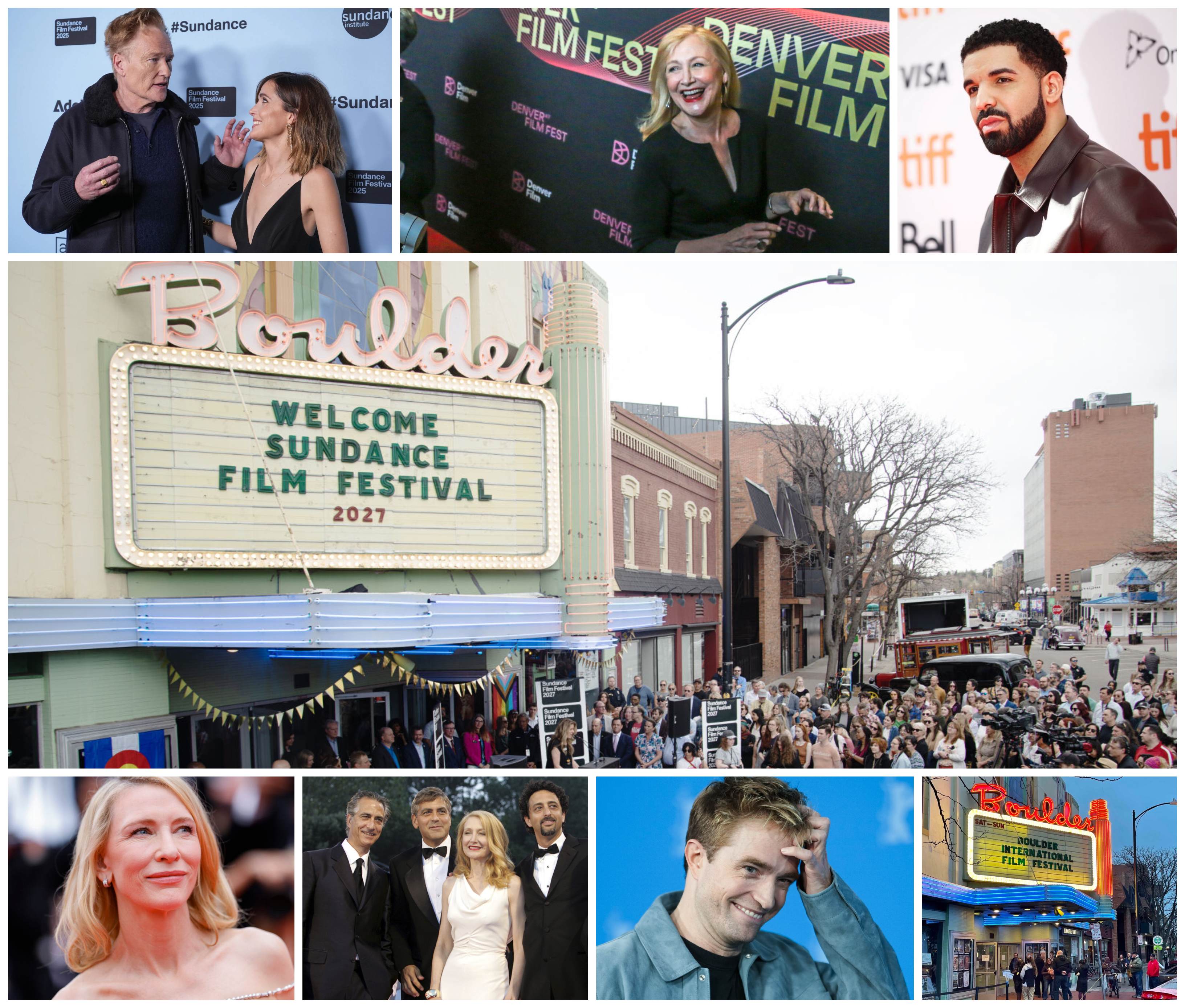 Clockwise from top left: Conan O'Brien and Rose Byrne at the 2025 Sundance Film Festival (Chris Pizzello); Patricia Clarkson at the 2024 Denver Film Festival (John Moore); Actor and rapper Drake at the 2017 Toronto International Film Festival (Mark Blinch); officials announce that Sundance is moving to Boulder in 2027 (Tom Hellauer); outside the 2022 Boulder International Film Festival (John Moore); Robert Pattinson at the 2025 Berlinale International Film Festival (Markus Schreiber); David Strathairn, George Clooney, Patricia Clarkson and Grant Heslov at the 2005 Venice Film Festival (Domenico Stinellis); Cate Blanchett a the 2024 Cannes Film Festival (Vianney Le Caer). (ASSOCIATED PRESS/DENVER GAZETTE/REUTERS)