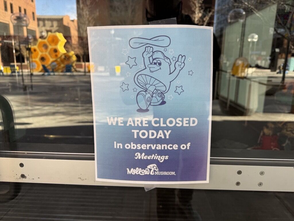 Mellow Mushroom closed for meetings