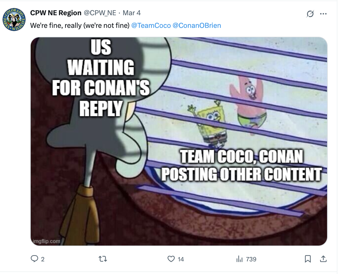 Colorado Department of Wildlife Rangers got creative with the social media to entice Conan O'Brien into responding to them. It worked. (COLORADO PARKS AND WILDLIFE)
