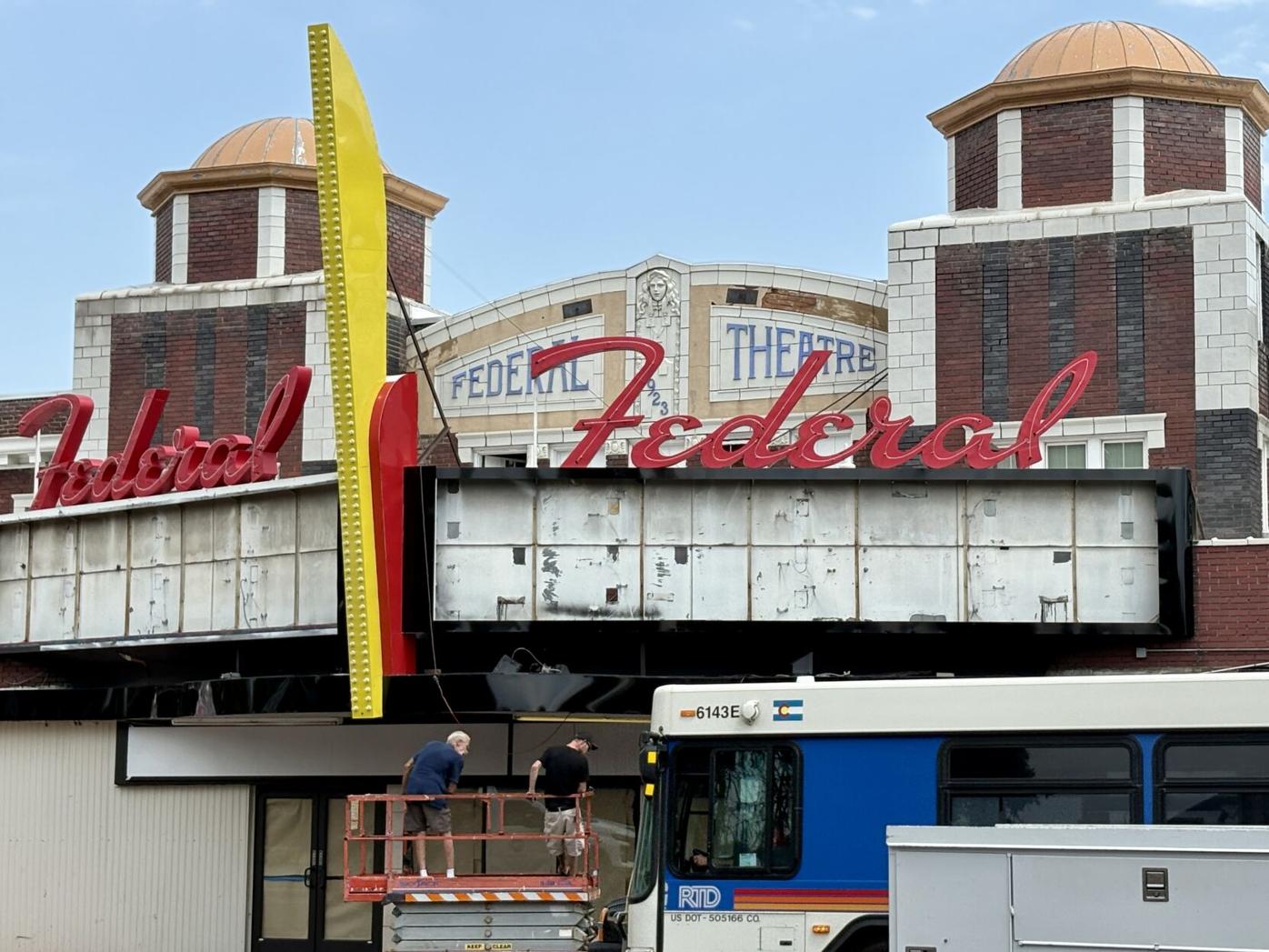 FEDERAL THEATRE SIGN AUGUST 2025