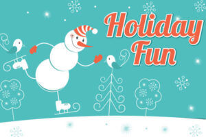 Holiday Fun