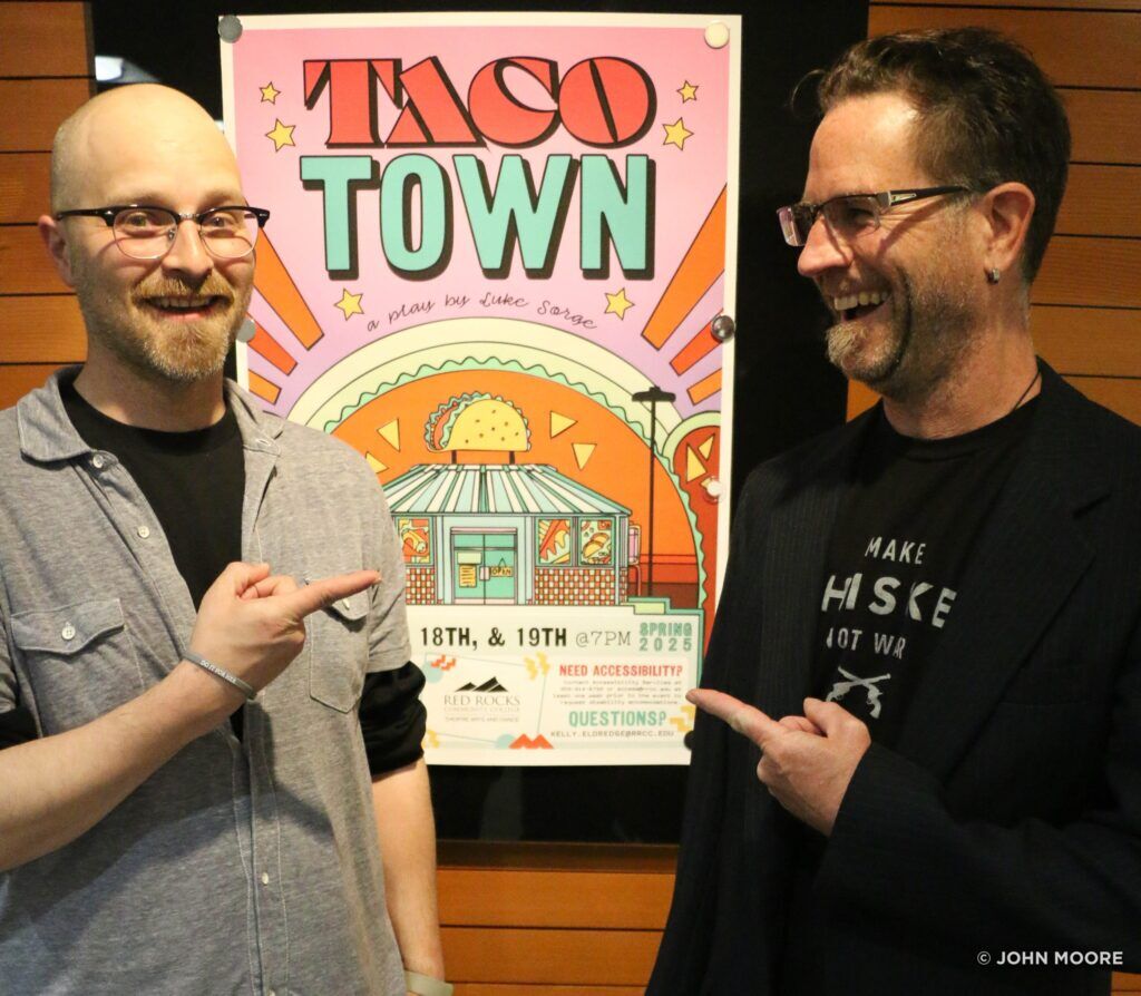 Playwright Luke Sorge and director Wolf J. Sherrill after the opening-night performance of Red Rocks Community College's world-premiere staging of 'Taco Town' in April 2025. (John Moore, Denver Gazette)