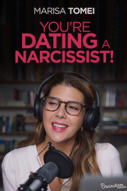 You're Dating a Narcissist!