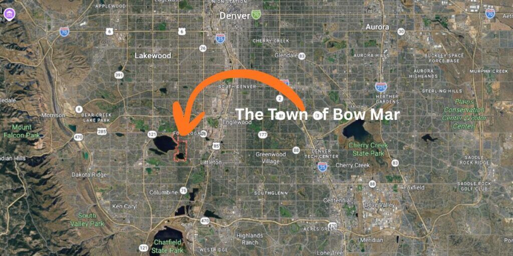 The Town of Bow Mar. Map: ©2026 Google Maps, text and arrow added by OTC.